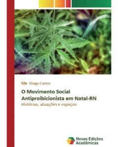 O Movimento Social Antiproibicionista em Natal-RN